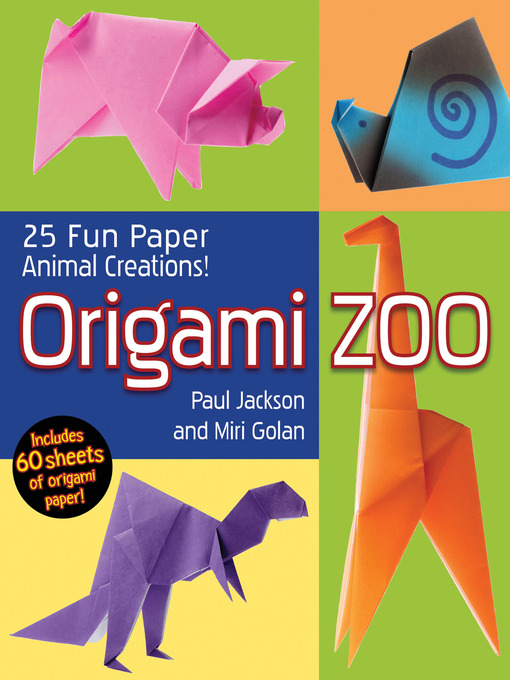 Title details for Origami Zoo by Paul Jackson - Available